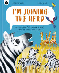 Title: I'm Joining the Herd, Author: Saskia Gwinn