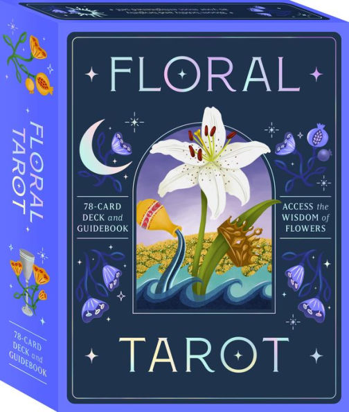 Floral Tarot: Access the Wisdom of Flowers: 78-Card Deck and Guidebook