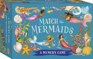 Title: Match the Mermaids: A Memory Game, Author: Emily Hawkins