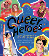 Title: Queer Heroes, Author: Arabelle Sicardi