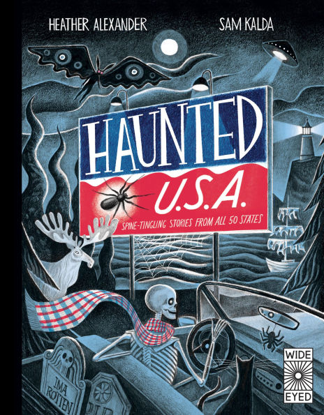 Haunted USA: Spine-tingling stories from all 50 states