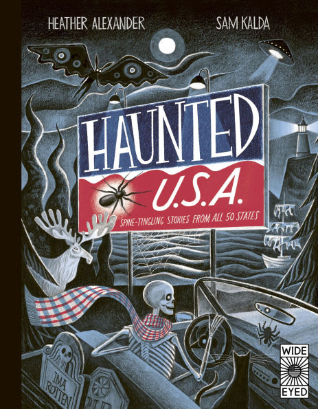 Haunted USA: Spine-tingling stories from all 50 states