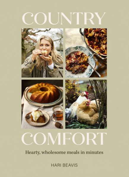 Country Comfort: Hearty, wholesome meals minutes - THE SUNDAY TIMES BESTSELLER