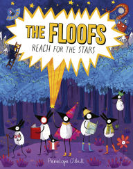 Title: The Floofs Reach for the Stars, Author: Penelope O'Neill