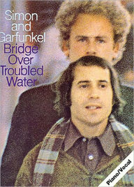 Title: Simon and Garfunkel - Bridge over Troubled Water, Author: Simon and Simon and Garfunkel