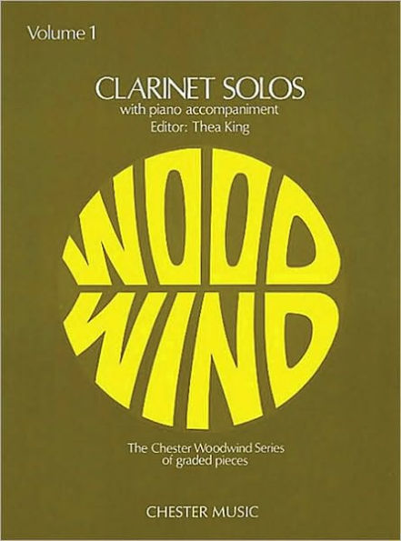 Clarinet Solos - Volume 1: with Piano Accompaniment