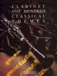 Title: 100 Classical Themes for Clarinet, Author: Hal Leonard Corp.