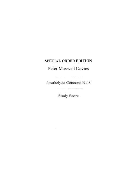 Peter Maxwell Davies: Strathclyde Concerto No. 8 (Miniature Score)