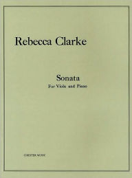 Title: Sonata: for Viola and Piano, Author: Rebecca Clarke