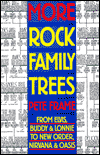 Title: More Rock Family Trees, Author: Pete Frame