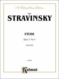 Title: Etude, Op. 7, No. 4: Sheet, Author: Igor Stravinsky