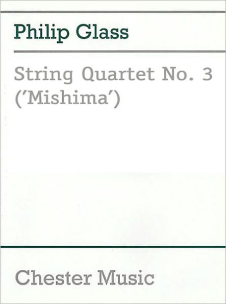 String Quartet No. 3 (Mishima)