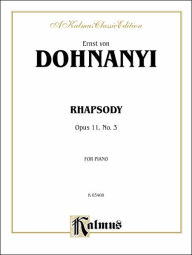 Title: Rhapsody, Op. 11, No. 3, Author: Ernst Von Dohnányi