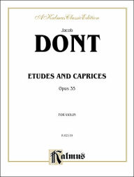 Title: Etudes and Caprices, Op. 35, Author: Jacob Dont