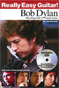 Title: Bob Dylan: Really Easy Guitar!, Author: Bob Dylan