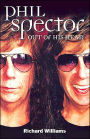 Phil Spector: Out of His Head