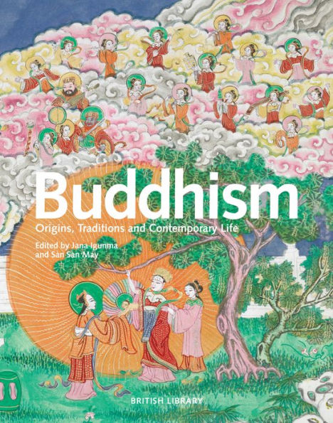 Buddhism: Origins, Traditions and Contemporary Life
