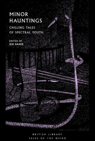 Minor Hauntings: Chilling Tales of Spectral Youth