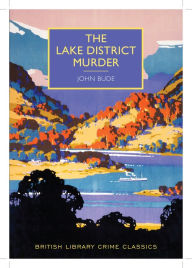 Title: The Lake District Murder, Author: John Bude