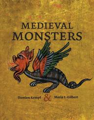 Title: Medieval Monsters, Author: Damien Kempf