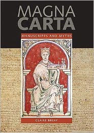 Magna Carta: Manuscripts & Myths