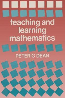 Teaching and Learning Mathematics / Edition 1