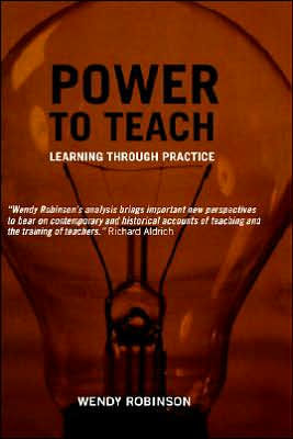 Power to Teach: Learning Through Practice / Edition 1