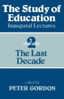 Study of Education Pb: A Collection of Inaugural Lectures (Volume 1 and 2) / Edition 1