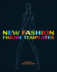 Title: New Fashion Figure Templates, Author: Patrick John Ireland