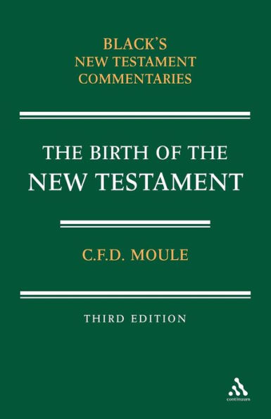 Birth of the New Testament / Edition 3