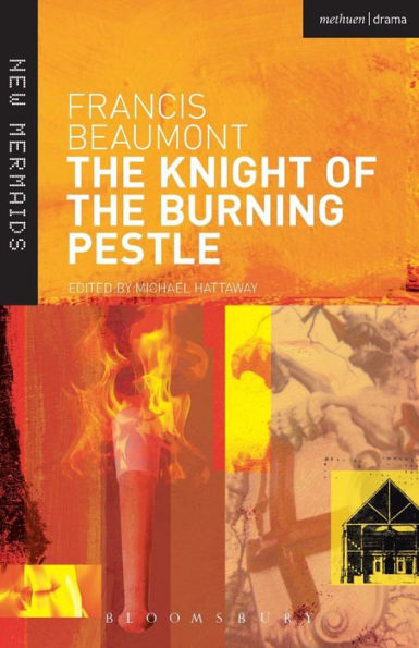 The Knight of the Burning Pestle / Edition 2