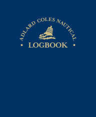 Title: The Adlard Coles Nautical Logbook, Author: Robin Knox-Johnston