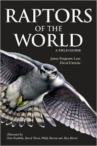 Ebook librarian download Raptors of the World: A Field Guide