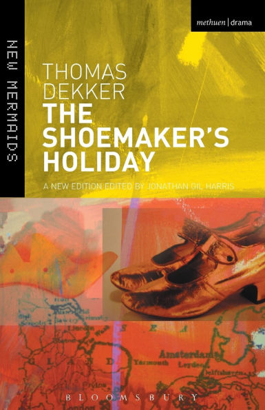 The Shoemaker's Holiday