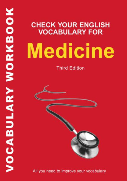 Check Your English Vocabulary for Medicine: All you need to improve your vocabulary