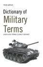 Dictionary of Military Terms: Over 6,000 words clearly defined