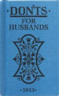 Don'ts for Husbands 1913