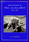 Title: Excavations at Tell El-Balamun 1995-1998, Author: A. J. Spencer