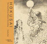 Books with free ebook downloads Hokusai: The Great Picture Book of Everything by 
