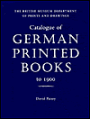 Catalogue of German Printed Books to 1900 in the British Museum