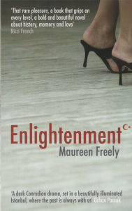 Title: Enlightenment, Author: Maureen Freely