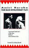 Title: Four Black Revolutionary Plays: Experimental Death Unit 1; A Black Mass; Madheart; and Great Goodness of Life, Author: Amiri Baraka