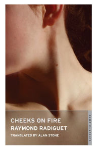 Title: Cheeks on Fire, Author: Raymond Radiguet