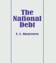 Title: The National Debt / Edition 1, Author: Eric L. Hargreaves