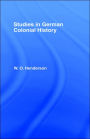 Studies in German Colonial History / Edition 1