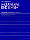 Title: Medieval Rhodesia / Edition 1, Author: David Randall-Maciver