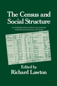 Title: Census and Social Structure / Edition 1, Author: Richard Lawton