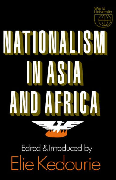 Nationalism in Asia and Africa / Edition 1