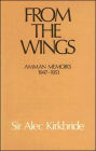 From the Wings: Amman Memoirs 1947-1951 / Edition 1