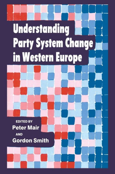 Understanding Party System Change Western Europe